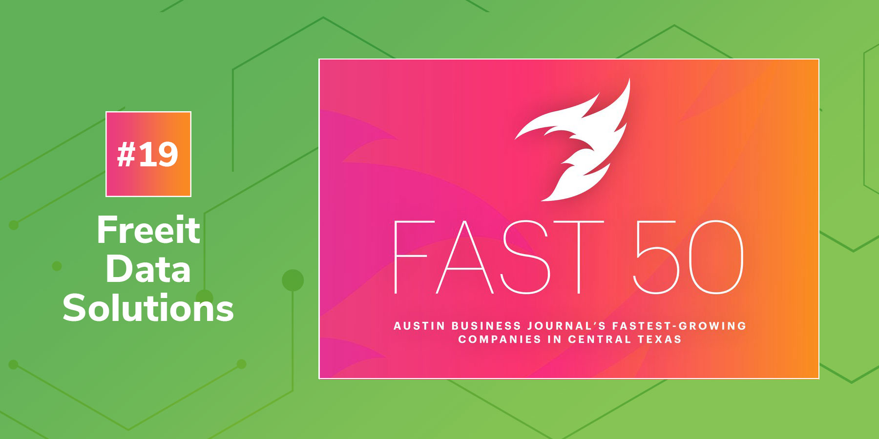 Austin Business Journal Fast 50 Freeit Data Solutions 19